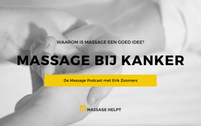 Podcast – Massage bij kanker